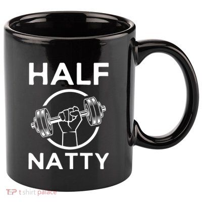 Half Natty Fitness Gym 11oz C Handle Ceramic Mug