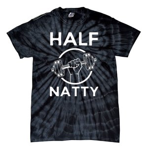 Half Natty Fitness Gym Tie-Dye T-Shirt