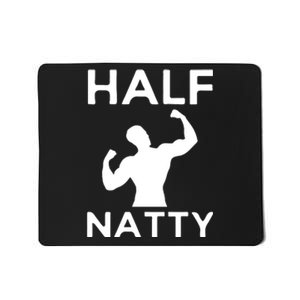 Half Natty Fitness Gym Mousepad