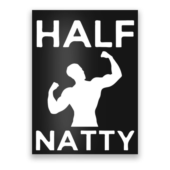 Half Natty Fitness Gym Poster