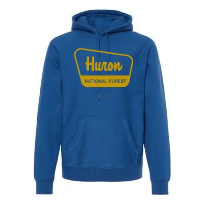 Huron National Forest Vintage Inspired Sign Graphic Gift Premium Hoodie