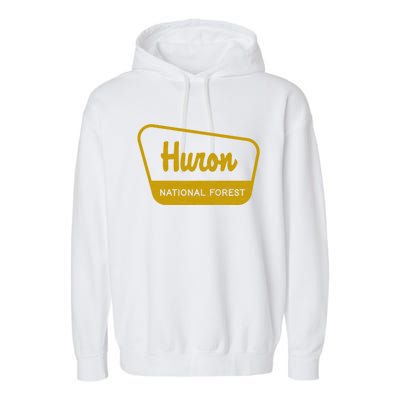 Huron National Forest Vintage Inspired Sign Graphic Gift Garment-Dyed Fleece Hoodie