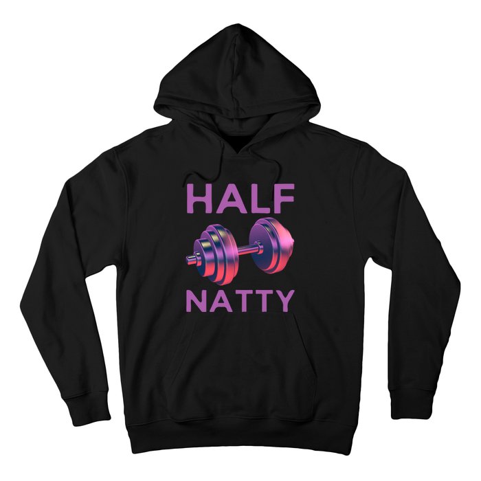 Half Natty Fitness Gym Hoodie