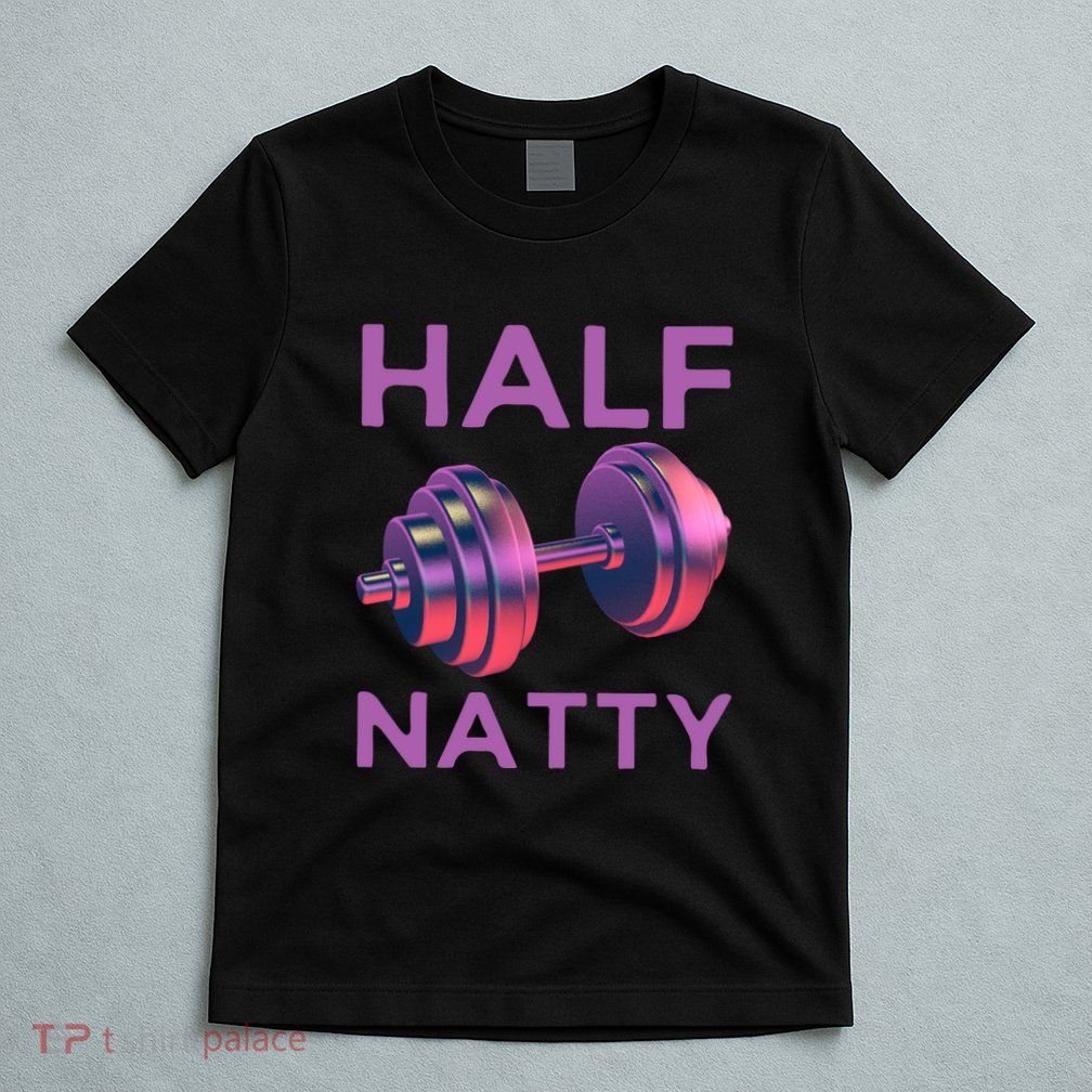 Half Natty Fitness Gym T-Shirt