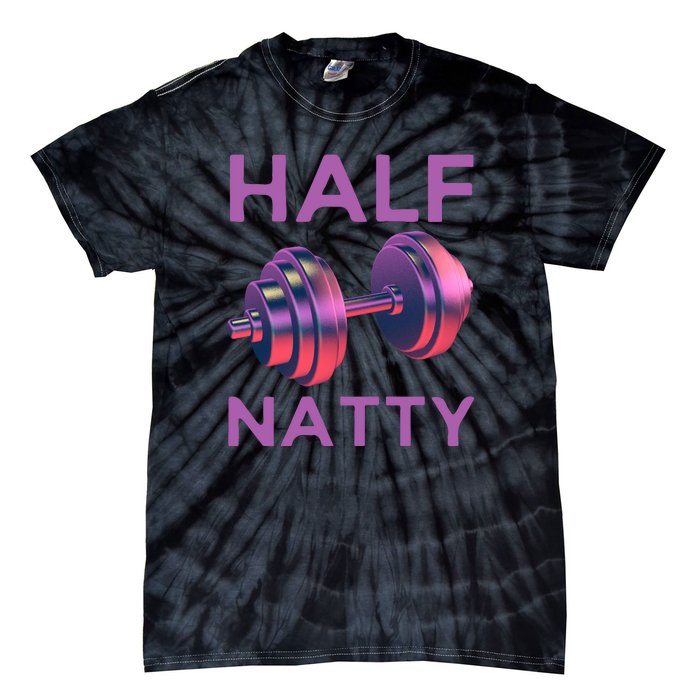 Half Natty Fitness Gym Tie-Dye T-Shirt