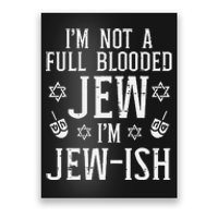 Hanukkah Not Full Blooded Jew Jewish Chanukah  Poster