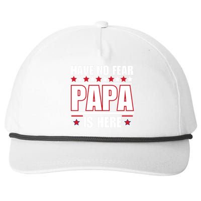 Have No Fear Papa Is Here Funny Paworful Father's Day Saying Snapback Five-Panel Rope Hat