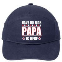 Have No Fear Papa Is Here Funny Paworful Father's Day Saying 7-Panel Snapback Hat
