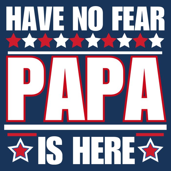 Have No Fear Papa Is Here Funny Paworful Father's Day Saying 16 in Basic Backpack