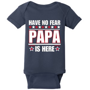 Have No Fear Papa Is Here Funny Paworful Father's Day Saying Baby Bodysuit