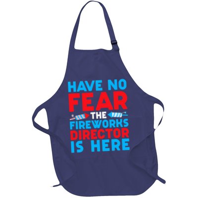 Have No Fear Fireworks Director Is Here Funny July 4th USA Apron