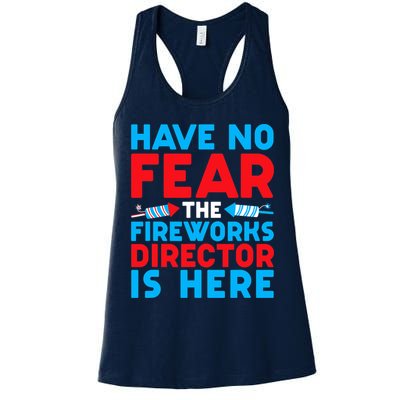 Have No Fear Fireworks Director Is Here Funny July 4th USA Womens Tank Top