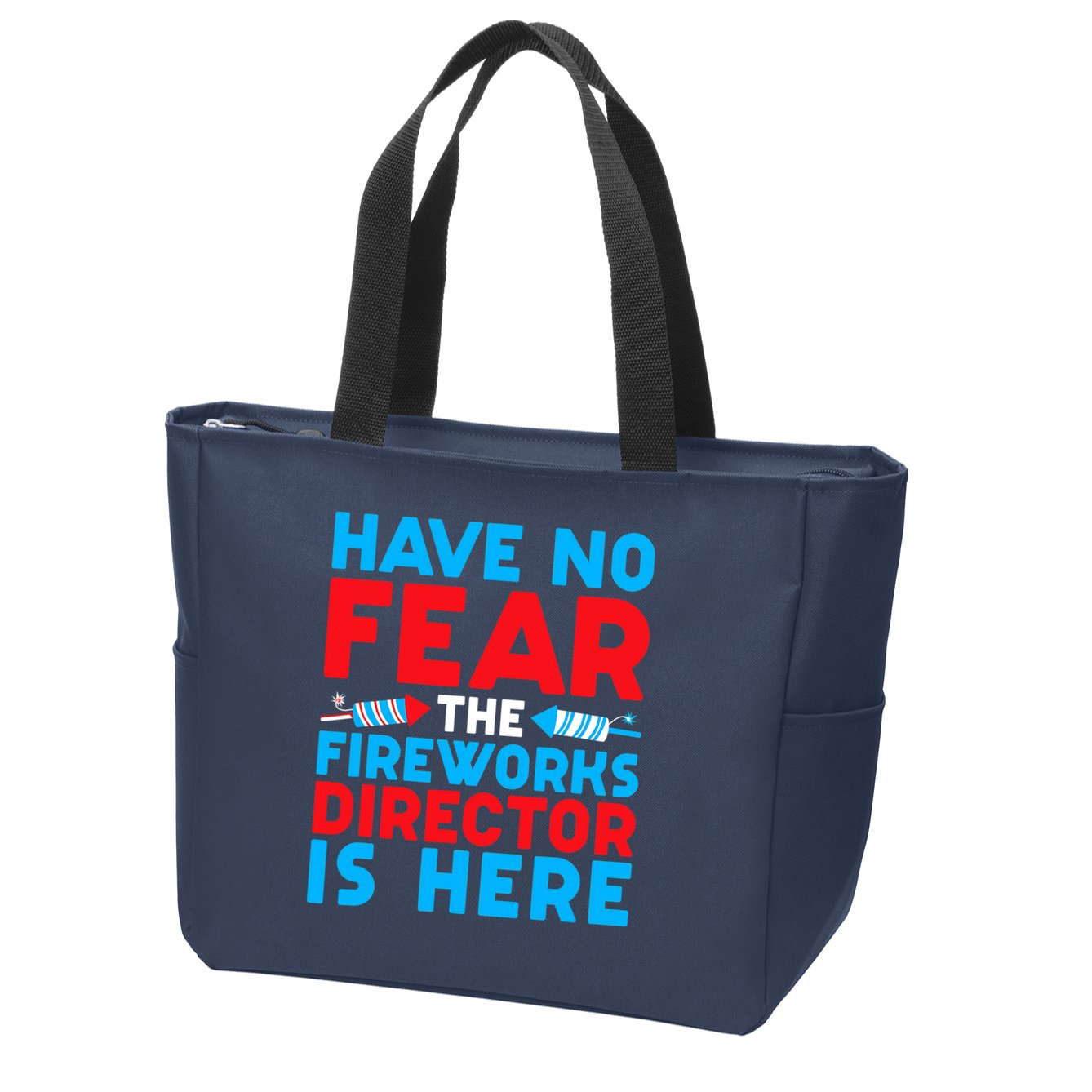 Have No Fear Fireworks Director Is Here Funny July 4th USA Zip Tote Bag