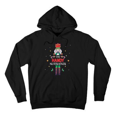 Handy Nutcracker Funny Christmas Family Matching Outfit Tall Hoodie