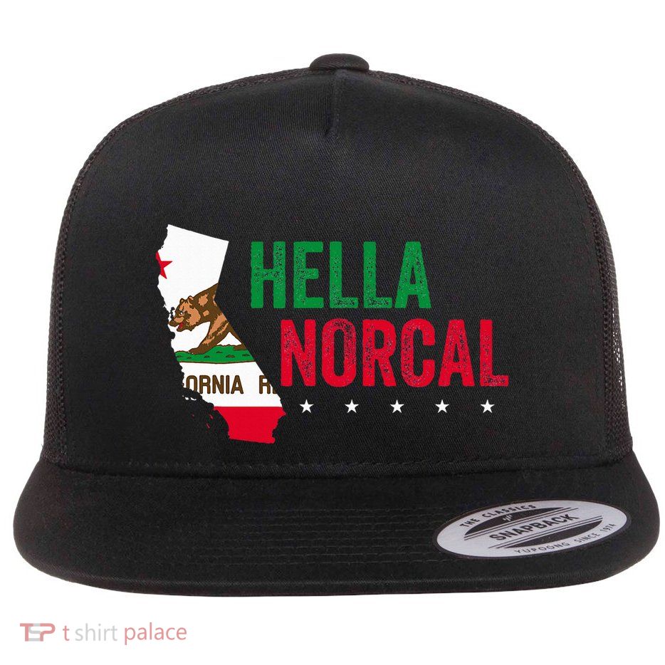 Hella Norcal For California Slang And Norcal Flatbill Hat