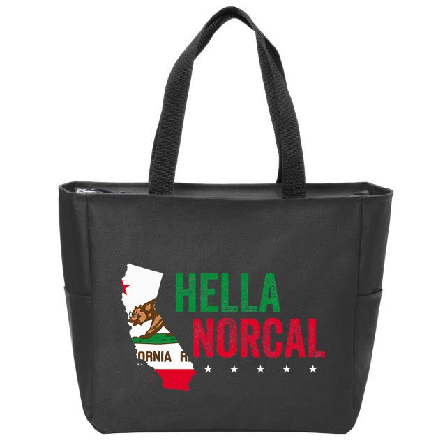 Hella Norcal For California Slang And Norcal Zip Tote Bag