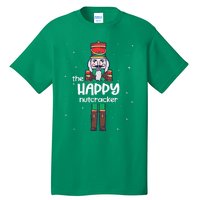 Happy Nutcracker Family Matching Funny Pajama Tall T-Shirt