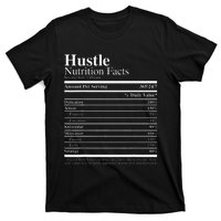 Hustle Nutrition Facts Hustle Hard T-Shirt