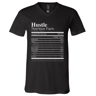 Hustle Nutrition Facts Hustle Hard V-Neck T-Shirt