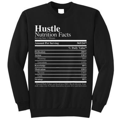 Hustle Nutrition Facts Hustle Hard Tall Sweatshirt