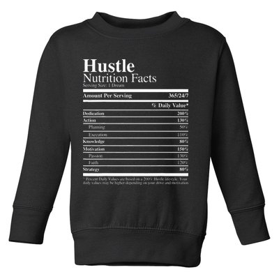 Hustle Nutrition Facts Hustle Hard Toddler Sweatshirt