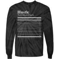 Hustle Nutrition Facts Hustle Hard Tie-Dye Long Sleeve Shirt