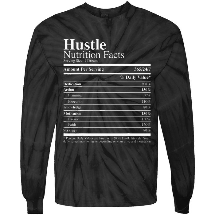 Hustle Nutrition Facts Hustle Hard Tie-Dye Long Sleeve Shirt