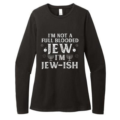 Hanukkah Not Full Blooded Jew Jewish Chanukah Womens CVC Long Sleeve Shirt