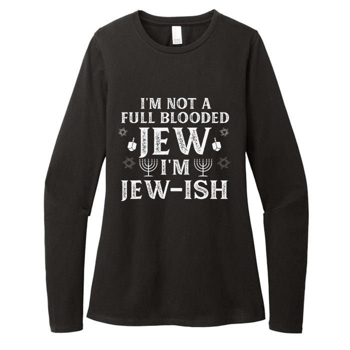 Hanukkah Not Full Blooded Jew Jewish Chanukah Womens CVC Long Sleeve Shirt