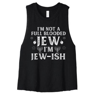 Hanukkah Not Full Blooded Jew Jewish Chanukah Women's Racerback Cropped Tank