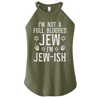 Hanukkah Not Full Blooded Jew Jewish Chanukah  Women’s Perfect Tri Rocker Tank