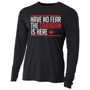 Have No Fear The Canadian Is Here Funny Maple Leaf Graphic Cooling Performance Long Sleeve Crew