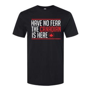 Have No Fear The Canadian Is Here Funny Maple Leaf Graphic Softstyle® CVC T-Shirt