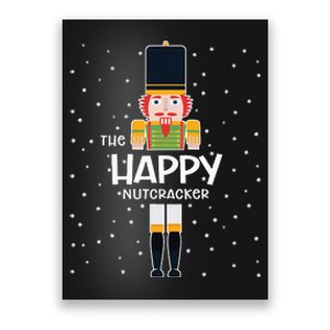 Happy Nutcracker Family Matching Funny Pajama Poster