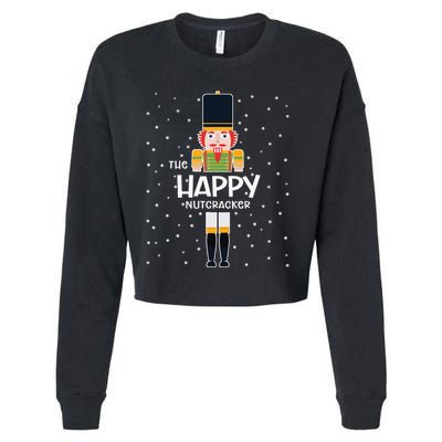 Happy Nutcracker Family Matching Funny Pajama Cropped Pullover Crew