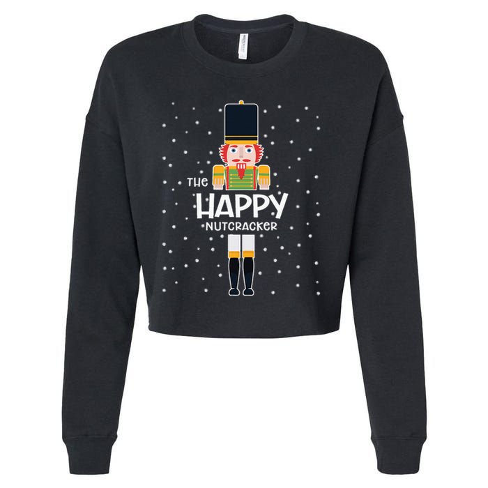 Happy Nutcracker Family Matching Funny Pajama Cropped Pullover Crew