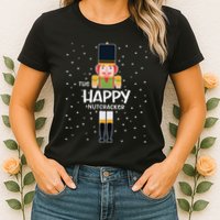 Happy Nutcracker Family Matching Funny Pajama Womens T-Shirt