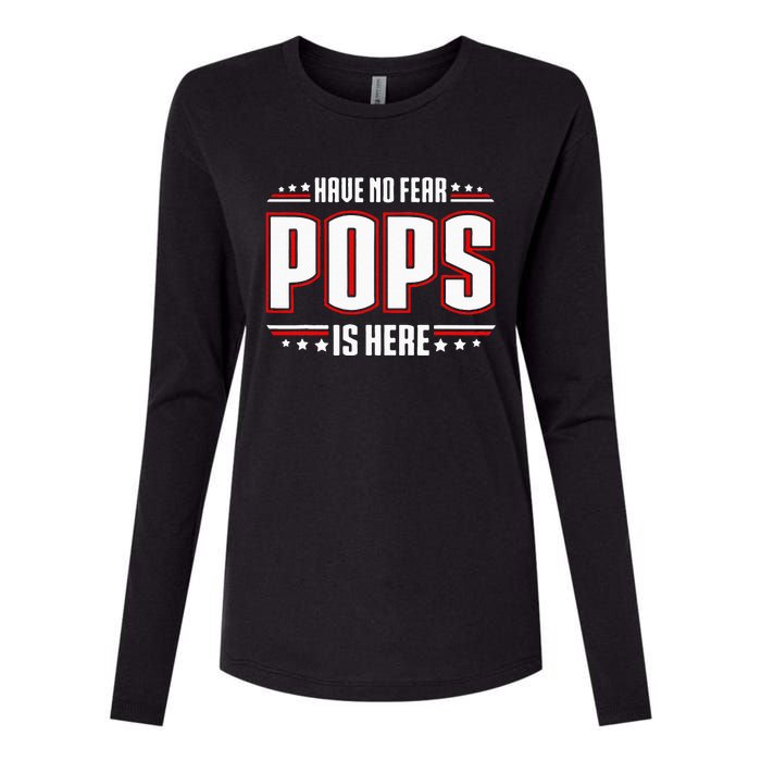 Have No Fear Pops Is Here Womens Cotton Relaxed Long Sleeve T-Shirt