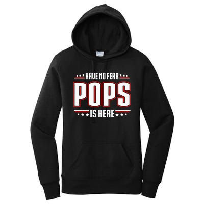 Have No Fear Pops Is Here Women's Pullover Hoodie