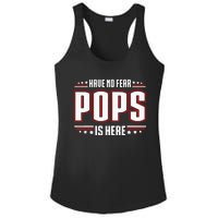 Have No Fear Pops Is Here Ladies PosiCharge Competitor Racerback Tank