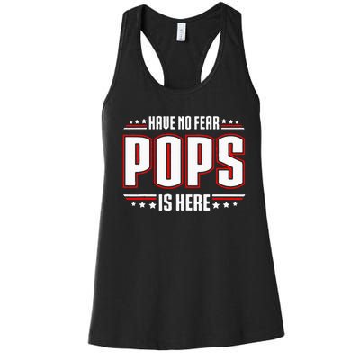 Have No Fear Pops Is Here Women's Racerback Tank