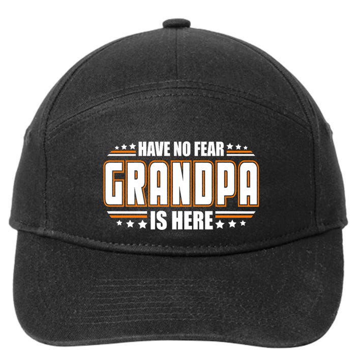 Have No Fear Grandpa Is Here 7-Panel Snapback Hat