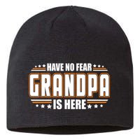 Have No Fear Grandpa Is Here Sustainable Beanie