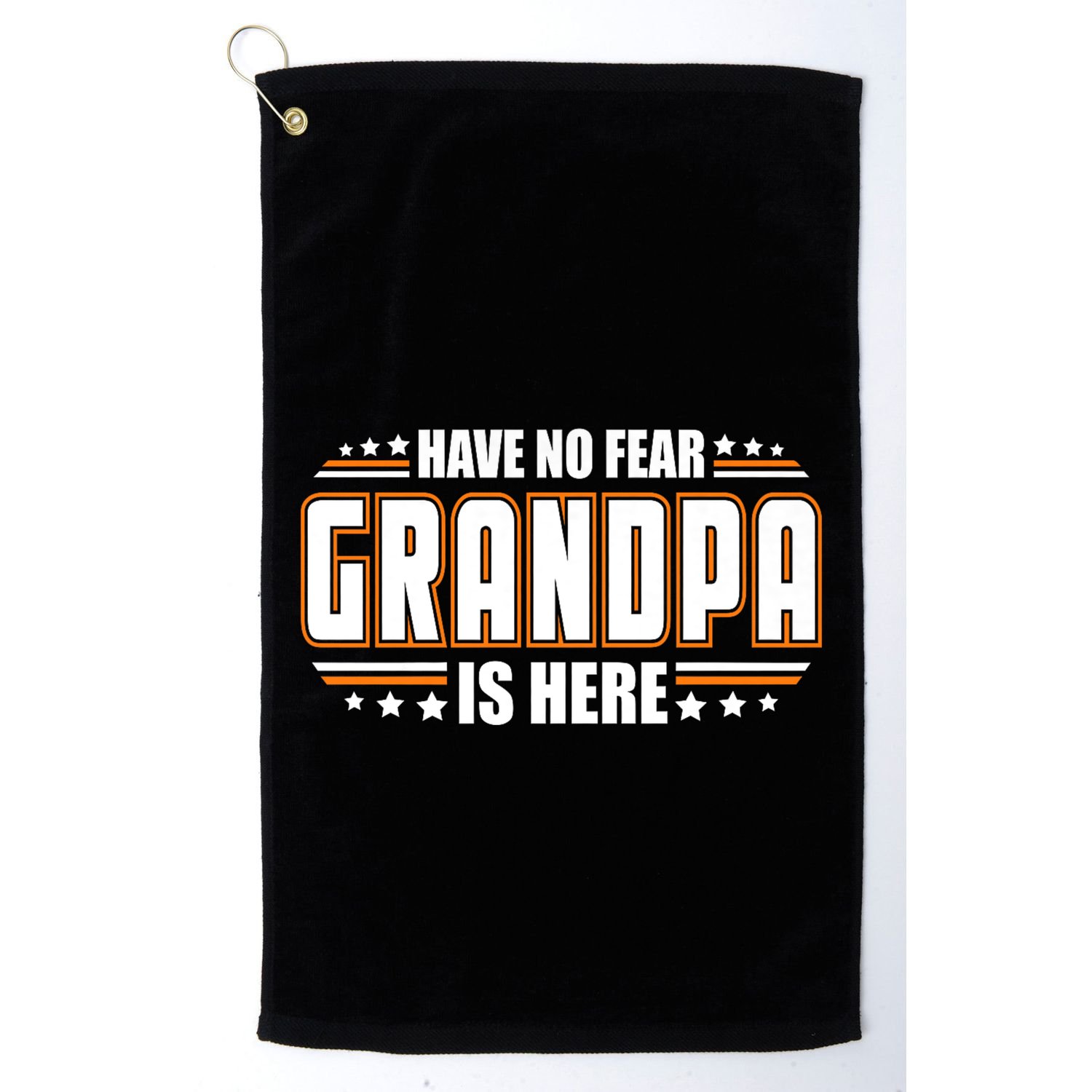 Have No Fear Grandpa Is Here Golf Towel
