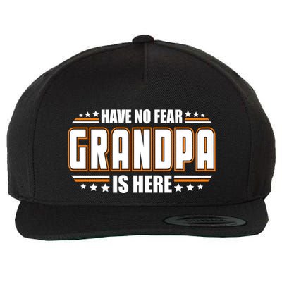 Have No Fear Grandpa Is Here Wool Snapback Cap