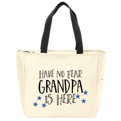 Have No Fear Grandpa Is Here Zip Tote Bag