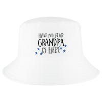 Have No Fear Grandpa Is Here Cool Comfort Performance Bucket Hat