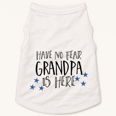 Have No Fear Grandpa Is Here Doggie Tank