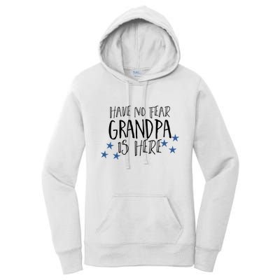 Have No Fear Grandpa Is Here Women's Pullover Hoodie