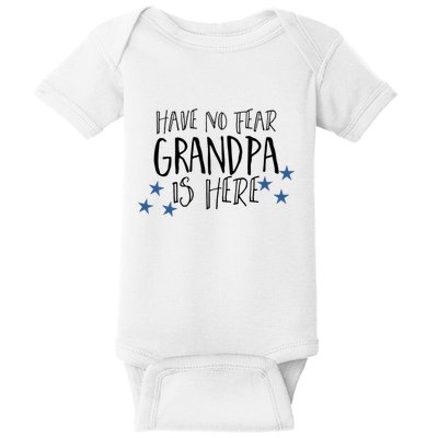 Have No Fear Grandpa Is Here Baby Bodysuit